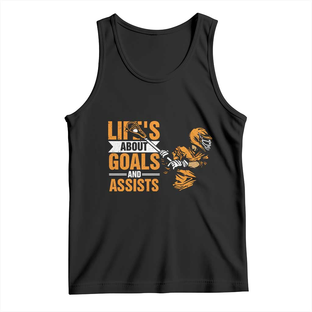 Funny Lacrosse Lax Player Tank Top Life's About Goals And Assists TS11 Black Print Your Wear