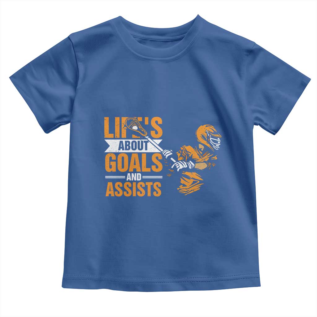 Funny Lacrosse Lax Player Toddler T Shirt Life's About Goals And Assists TS11 Royal Blue Print Your Wear