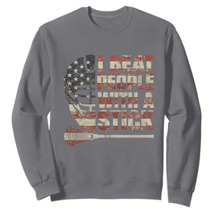 Funny Lacrosse Lax Sweatshirt I Beat People With A Stick Vintage American Flag TS11 Charcoal Print Your Wear