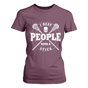 Funny Lacrosse Lax T Shirt For Women I Beat People With A Stick Skull TS11 Maroon Print Your Wear