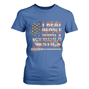 Funny Lacrosse Lax T Shirt For Women I Beat People With A Stick Vintage American Flag TS11 Royal Blue Print Your Wear