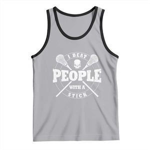 Funny Lacrosse Lax Tank Top I Beat People With A Stick Skull TS11 Athletic Heather Black Print Your Wear