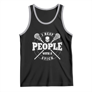 Funny Lacrosse Lax Tank Top I Beat People With A Stick Skull TS11 Black Athletic Heather Print Your Wear