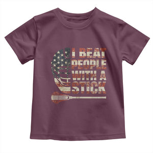 Funny Lacrosse Lax Toddler T Shirt I Beat People With A Stick Vintage American Flag TS11 Maroon Print Your Wear