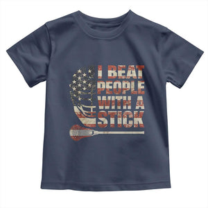 Funny Lacrosse Lax Toddler T Shirt I Beat People With A Stick Vintage American Flag TS11 Navy Print Your Wear