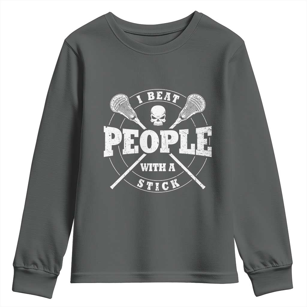 Funny Lacrosse Lax Youth Sweatshirt I Beat People With A Stick Skull TS11 Dark Heather Print Your Wear