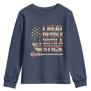 Funny Lacrosse Lax Youth Sweatshirt I Beat People With A Stick Vintage American Flag TS11 Navy Print Your Wear