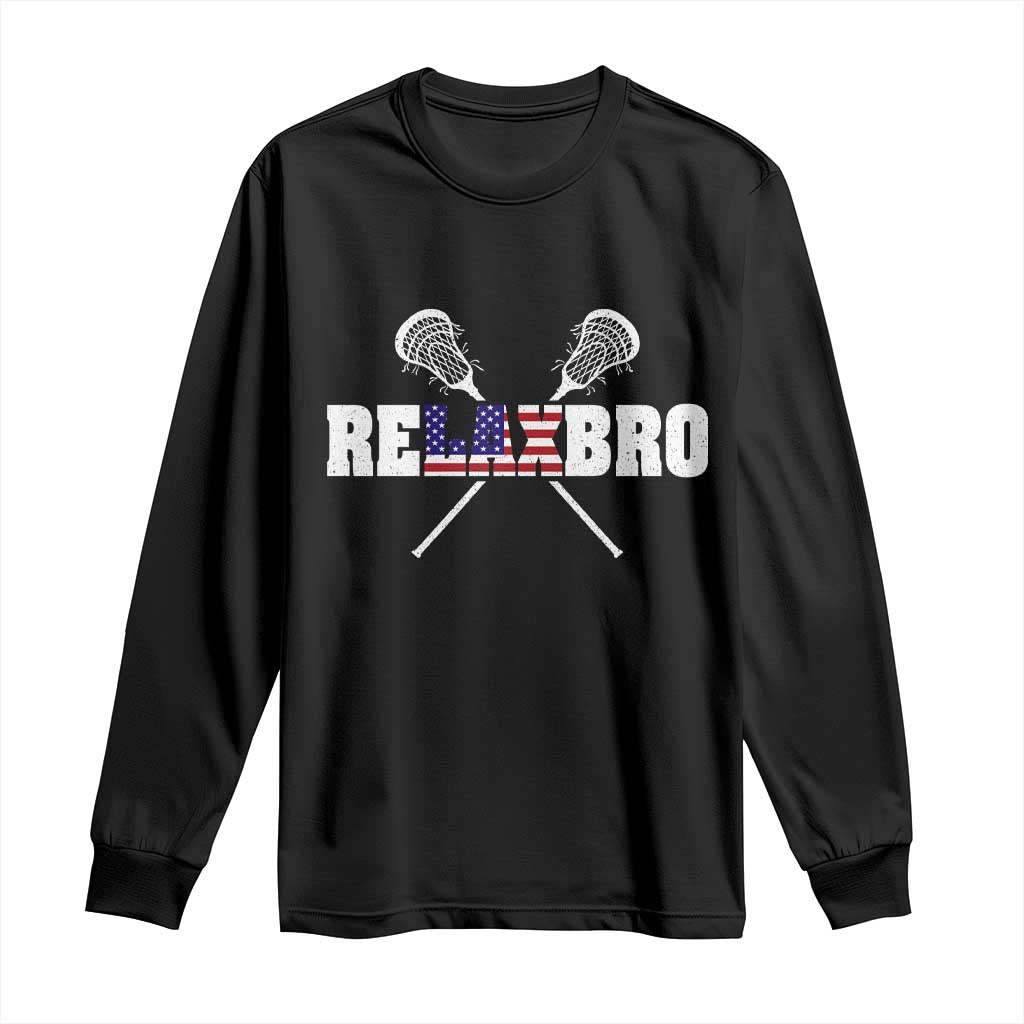 Funny Lacrosse Long Sleeve Shirt American Flag Relax Bro Lax Lover Joke TS10 Black Print Your Wear