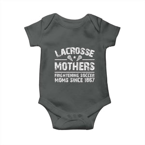 Funny Lacrosse Mothers Baby Onesie Lax Moms Frightening Soccer Moms Since 1867 TS11 Dark Heather Print Your Wear