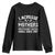 Funny Lacrosse Mothers Youth Sweatshirt Lax Moms Frightening Soccer Moms Since 1867 TS11 Black Print Your Wear