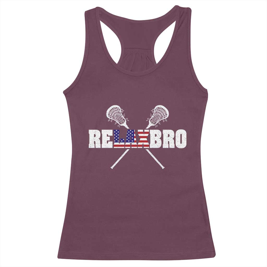 Funny Lacrosse Racerback Tank Top American Flag Relax Bro Lax Lover Joke TS10 Maroon Print Your Wear