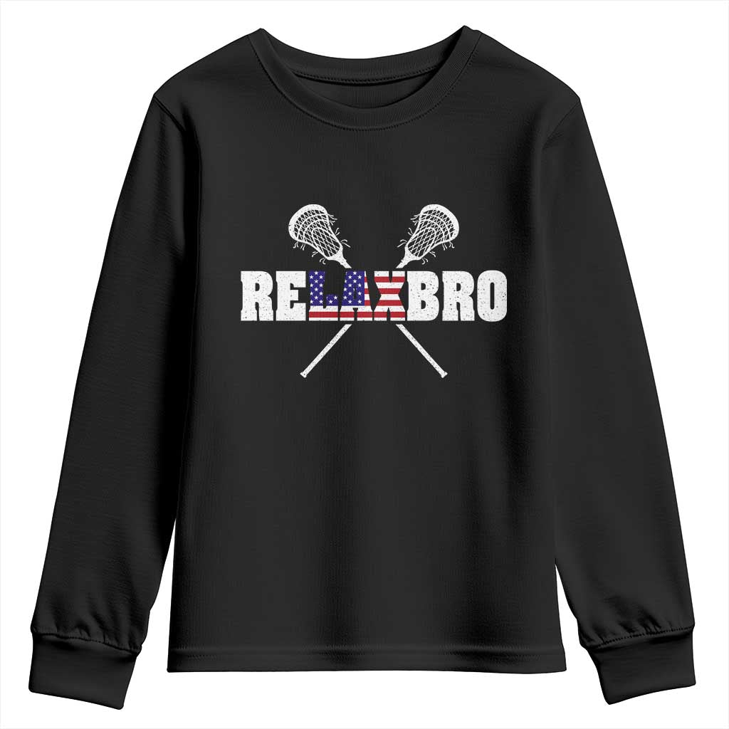 Funny Lacrosse Youth Sweatshirt American Flag Relax Bro Lax Lover Joke TS10 Black Print Your Wear
