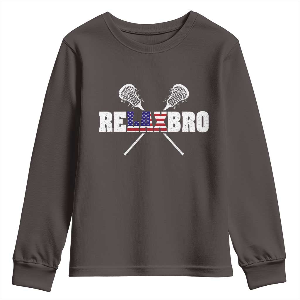 Funny Lacrosse Youth Sweatshirt American Flag Relax Bro Lax Lover Joke TS10 Dark Chocolate Print Your Wear