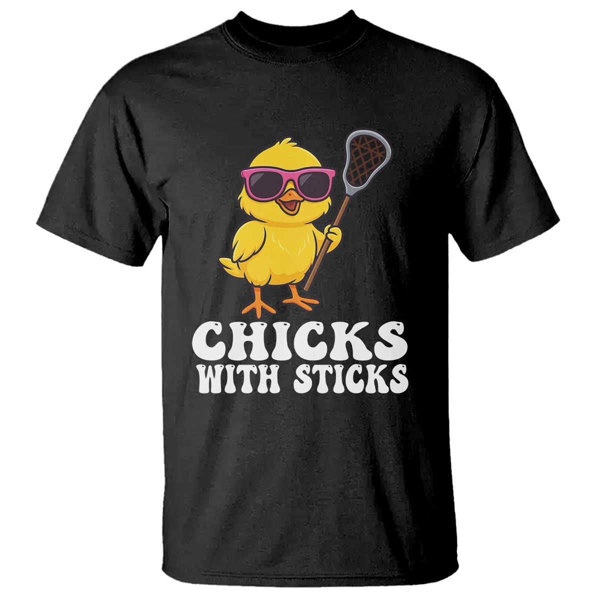 Funny Lax Girl T Shirt Chicks With Sticks Lacrosse Shooter TS11 Black Print Your Wear