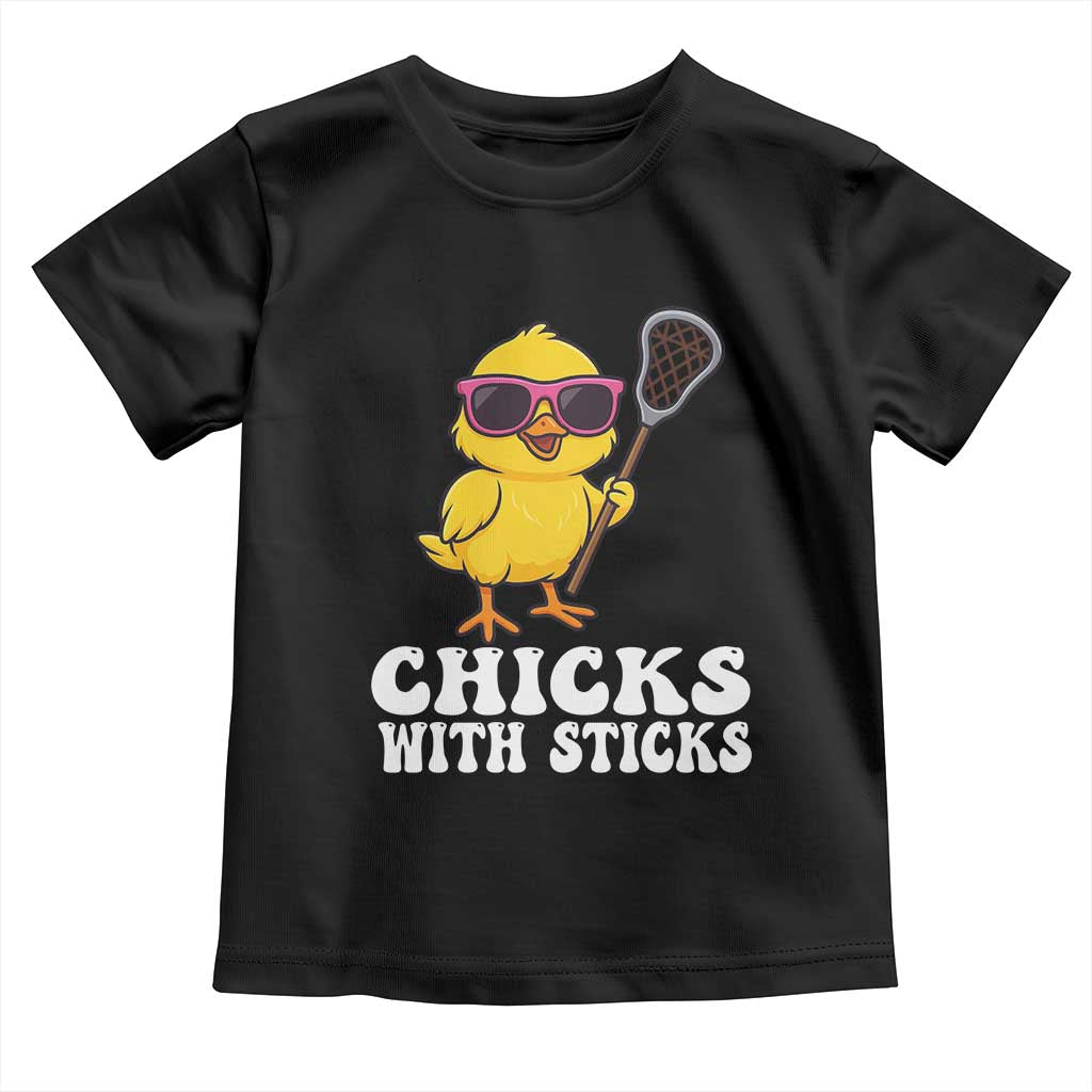 Funny Lax Girl Toddler T Shirt Chicks With Sticks Lacrosse Shooter TS11 Black Print Your Wear
