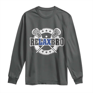 Funny Lax Lover Relax Bro Long Sleeve Shirt Lacrosse Joke TS11 Dark Heather Print Your Wear