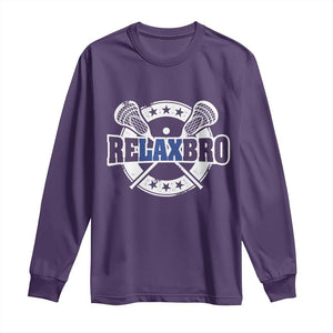 Funny Lax Lover Relax Bro Long Sleeve Shirt Lacrosse Joke TS11 Purple Print Your Wear