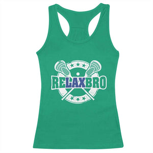Funny Lax Lover Relax Bro Racerback Tank Top Lacrosse Joke TS11 Irish Green Print Your Wear