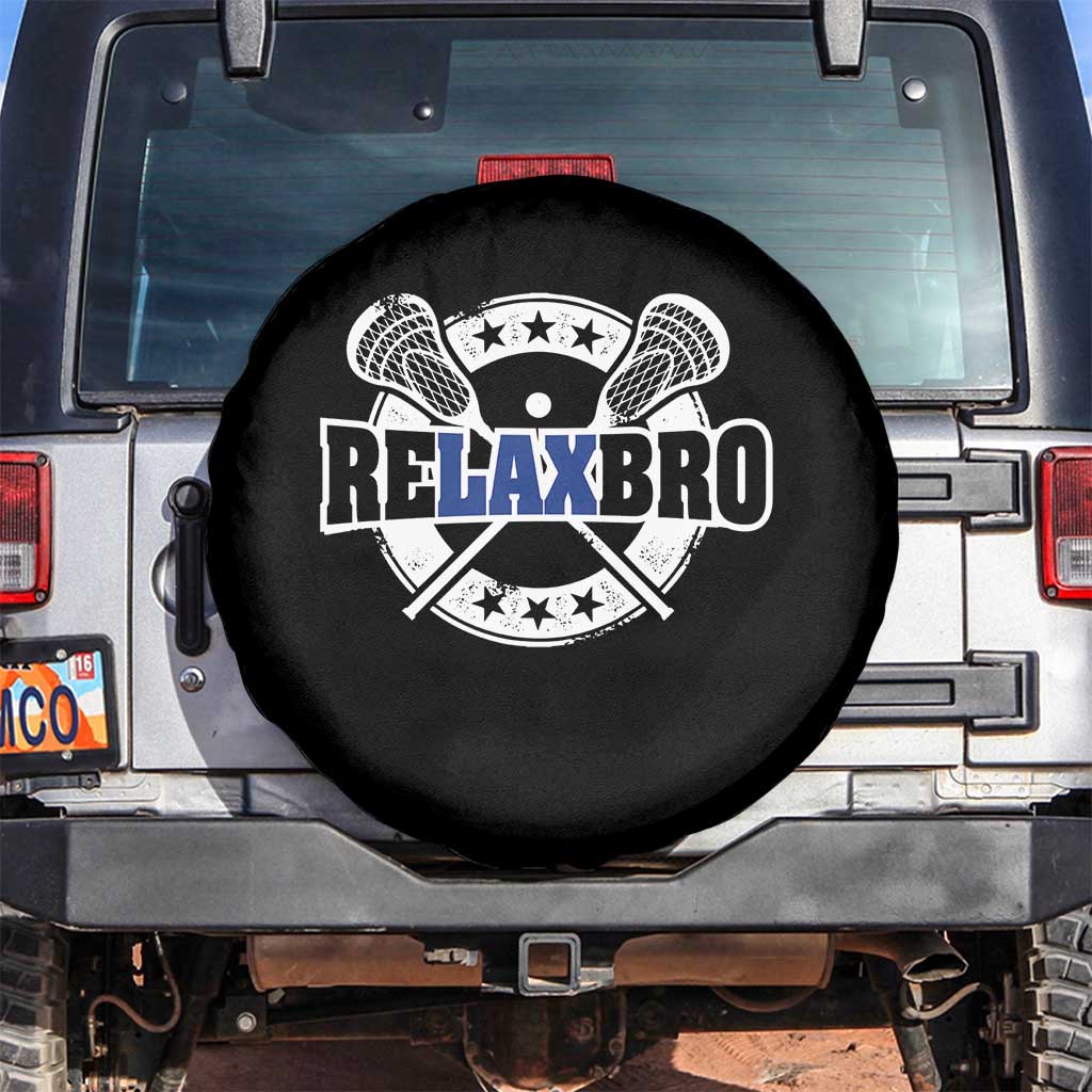 Funny Lax Lover Relax Bro Spare Tire Cover Lacrosse Joke TS11 No hole Black Print Your Wear