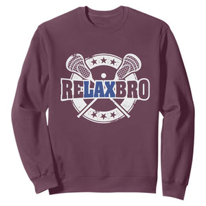 Funny Lax Lover Relax Bro Sweatshirt Lacrosse Joke TS11 Maroon Print Your Wear