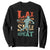 Funny Lax Score Smile Repeat Sweatshirt Lax Lacrosse Lover TS11 Black Print Your Wear