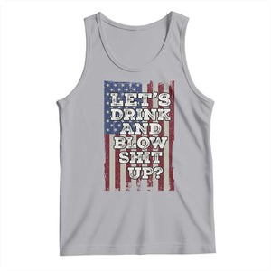 Funny Lets Drink And Blow Shit Up 4th Of July Beer Drinking Tank Top American Flag TS11 Athletic Heather Print Your Wear