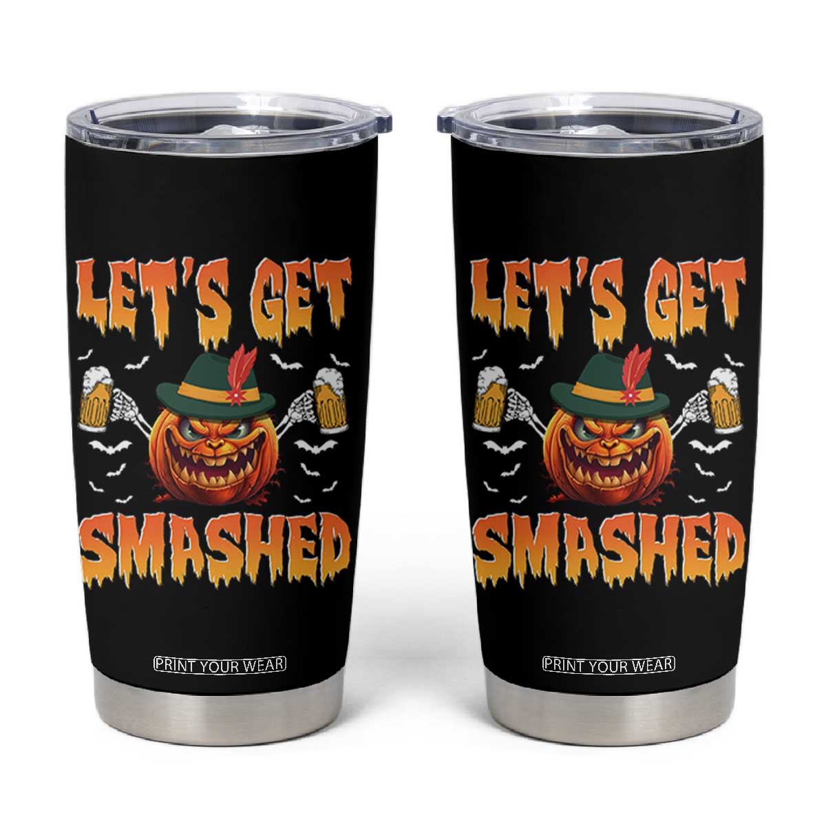 Funny Let's Get Smashed Tumbler Cup Oktoberfest Pumpkin Beer Tyrolean Hat TS11 Black Print Your Wear
