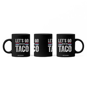 Funny Let's Go Taco Always Chickens Out Coffee Mug Vintage Star Stripes TS11 Print Your Wear
