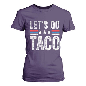 Funny Let's Go Taco Always Chickens Out T Shirt For Women Vintage Star Stripes TS11 Purple Print Your Wear