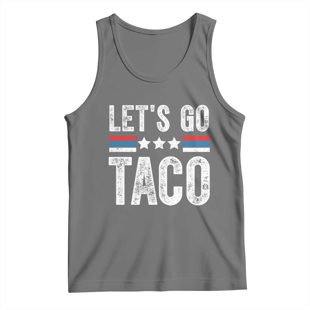 Funny Let's Go Taco Always Chickens Out Tank Top Vintage Star Stripes TS11 Black Heather Print Your Wear