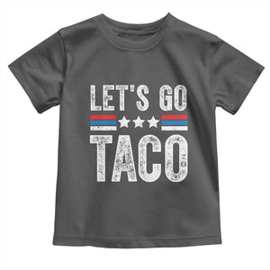Funny Let's Go Taco Always Chickens Out Toddler T Shirt Vintage Star Stripes TS11 Dark Heather Print Your Wear