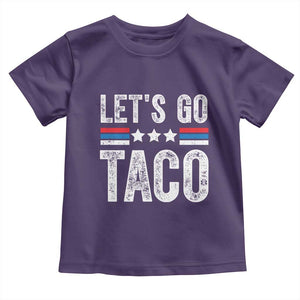 Funny Let's Go Taco Always Chickens Out Toddler T Shirt Vintage Star Stripes TS11 Purple Print Your Wear