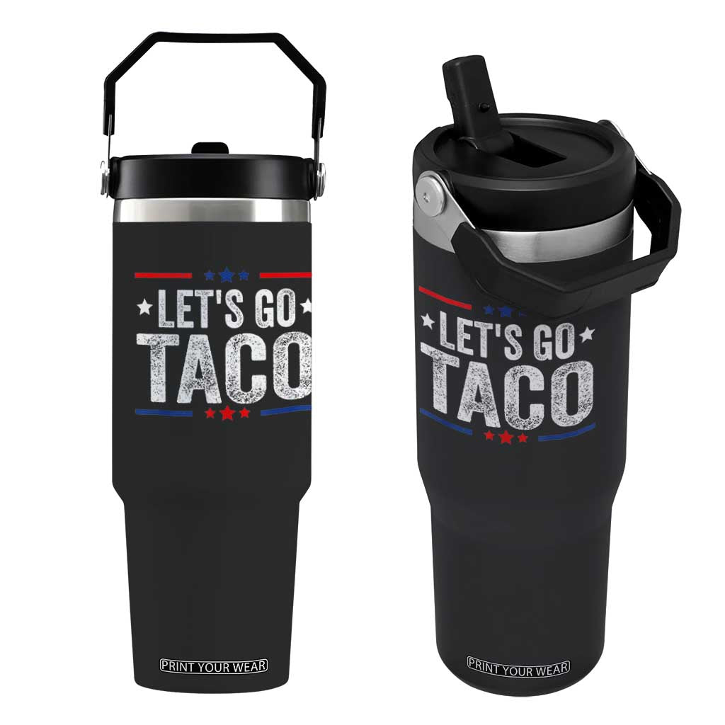 Funny Lets Go Taco Flip Straw Tumbler Trump Always Chickens Out Humor American Flag TS02 One Size: 30 oz Black Print Your Wear