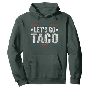 Funny Lets Go Taco Hoodie Trump Always Chickens Out Humor American Flag TS02 Dark Forest Green Print Your Wear