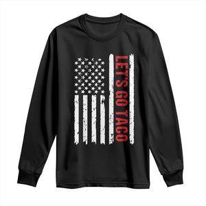 Funny Let's Go Taco Long Sleeve Shirt Stars and Stripes Political Satire TS02 Black Print Your Wear