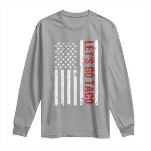 Funny Let's Go Taco Long Sleeve Shirt Stars and Stripes Political Satire TS02 Sport Gray Print Your Wear