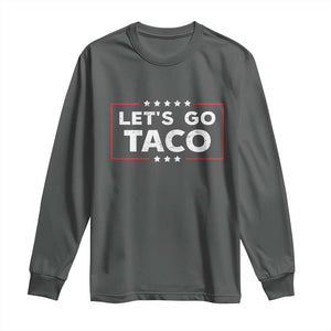 Funny Let's Go Taco Long Sleeve Shirt Vintage Star Stripes TS11 Dark Heather Print Your Wear