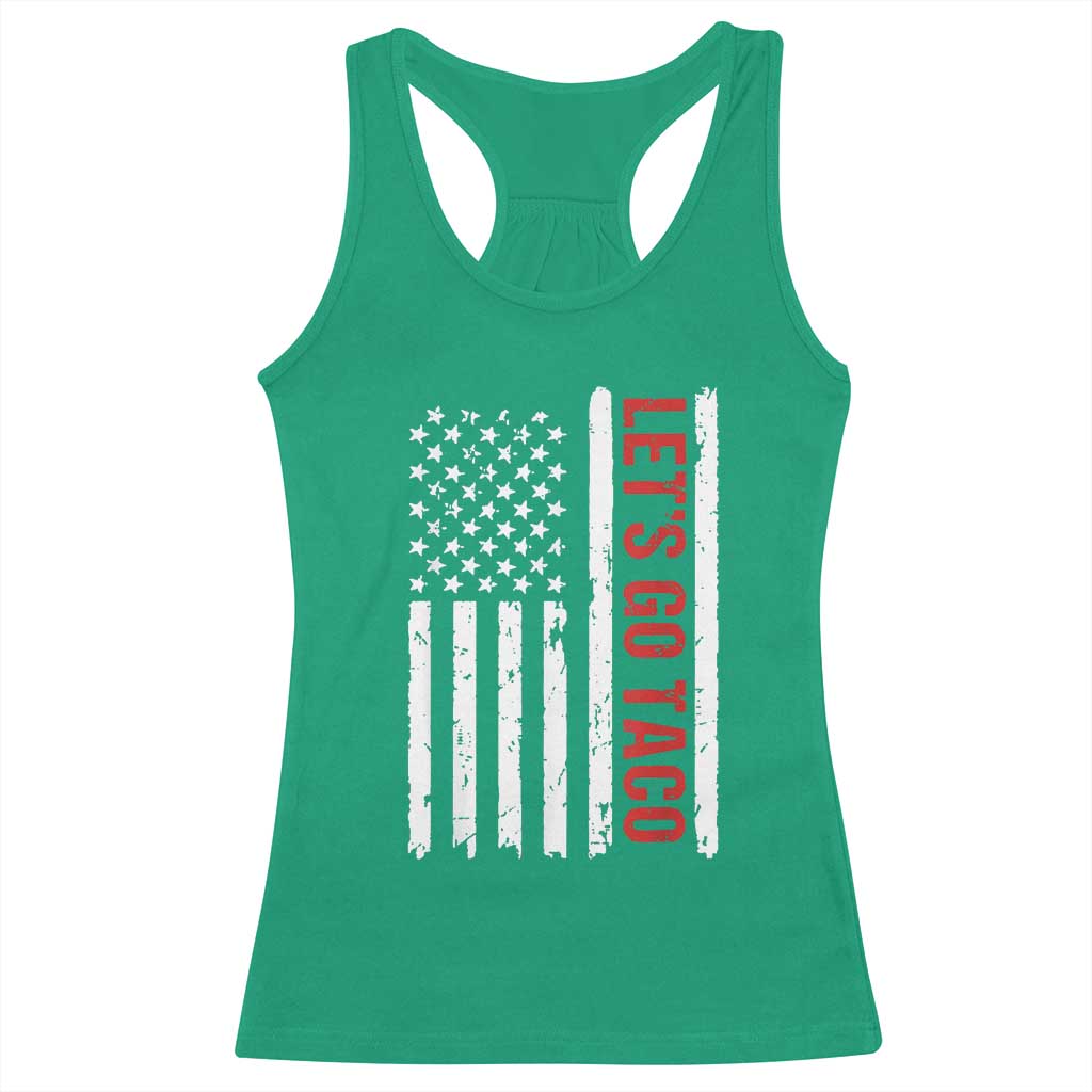 Funny Let's Go Taco Racerback Tank Top Stars and Stripes Political Satire TS02 Irish Green Print Your Wear