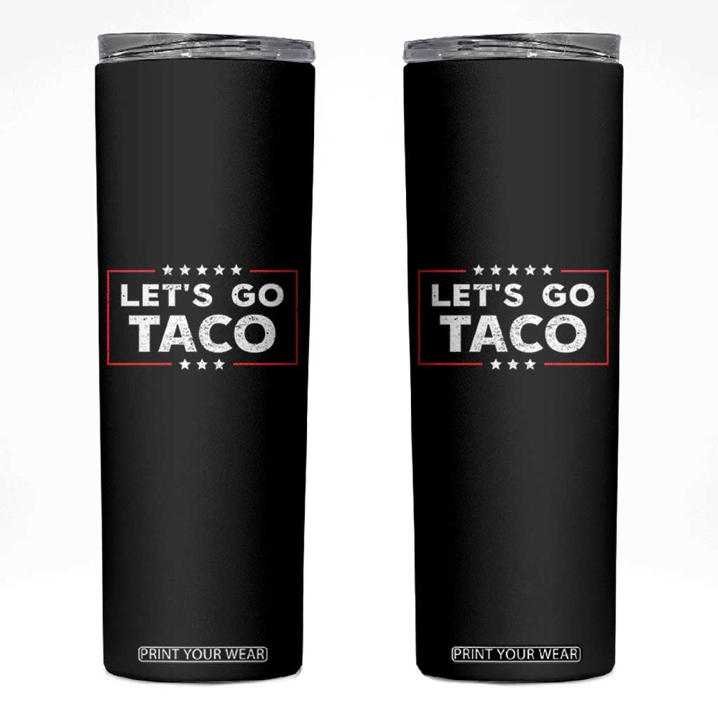 Funny Let's Go Taco Skinny Tumbler Vintage Star Stripes TS11 Black Print Your Wear