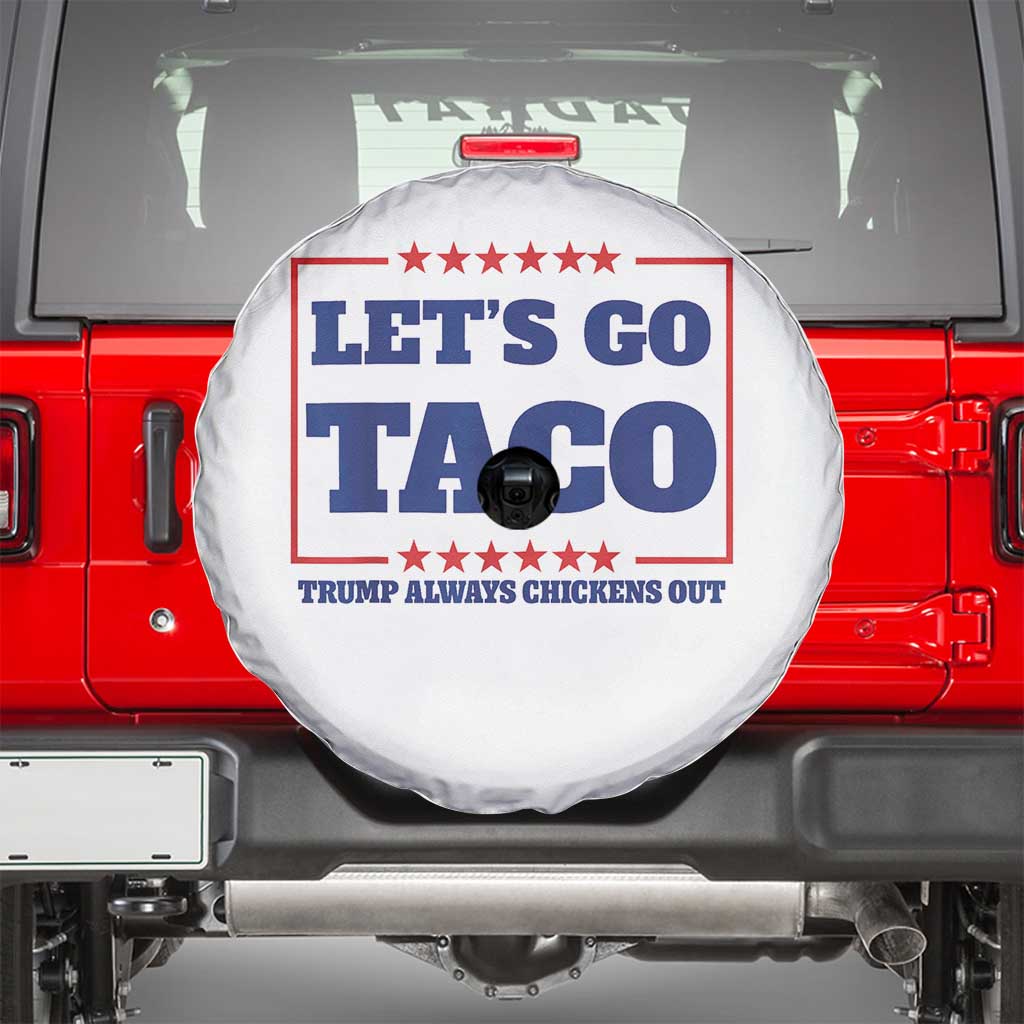 Funny Let's Go Taco Spare Tire Cover Tacos for President Humor TS02 White Print Your Wear