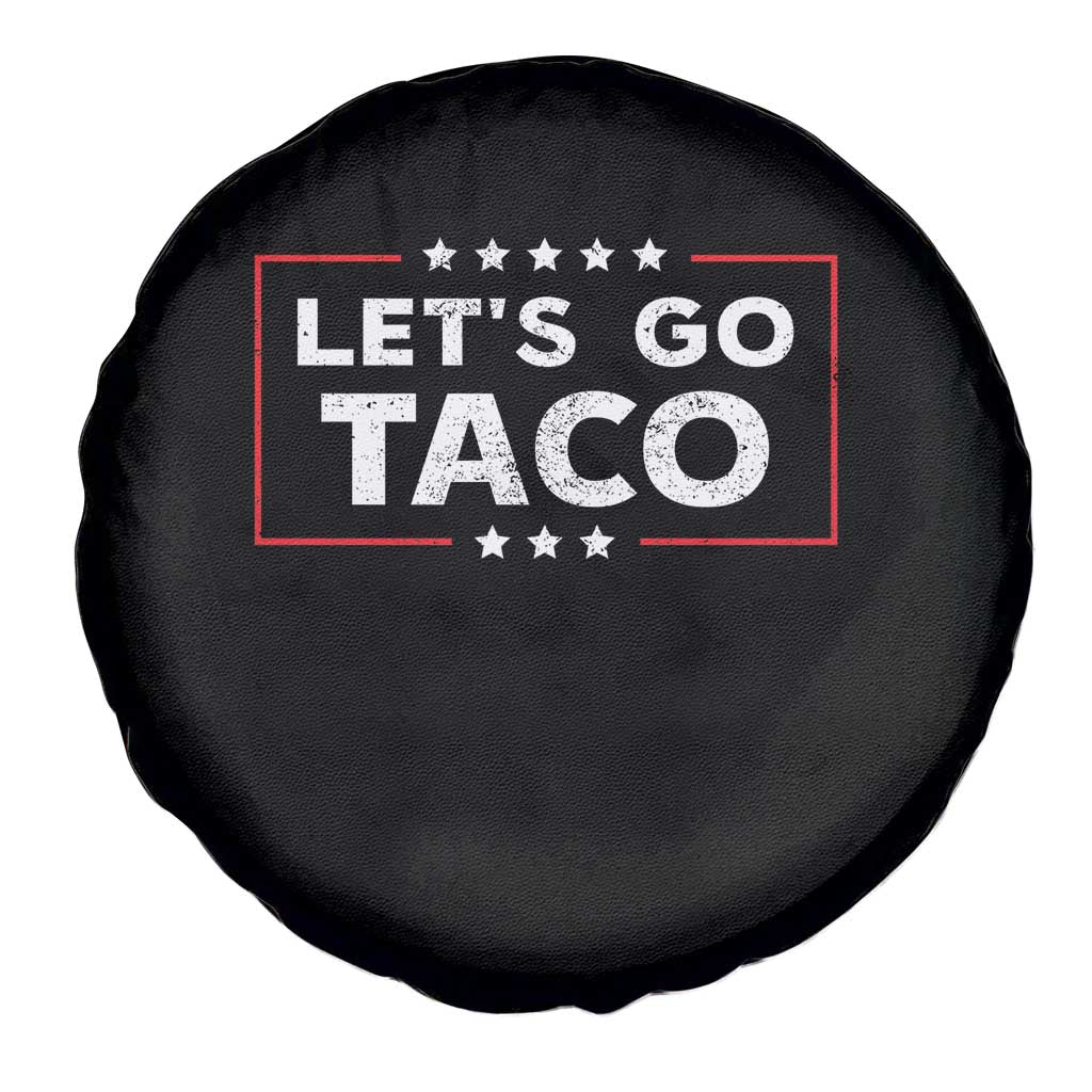 Funny Let's Go Taco Spare Tire Cover Vintage Star Stripes TS11 Print Your Wear