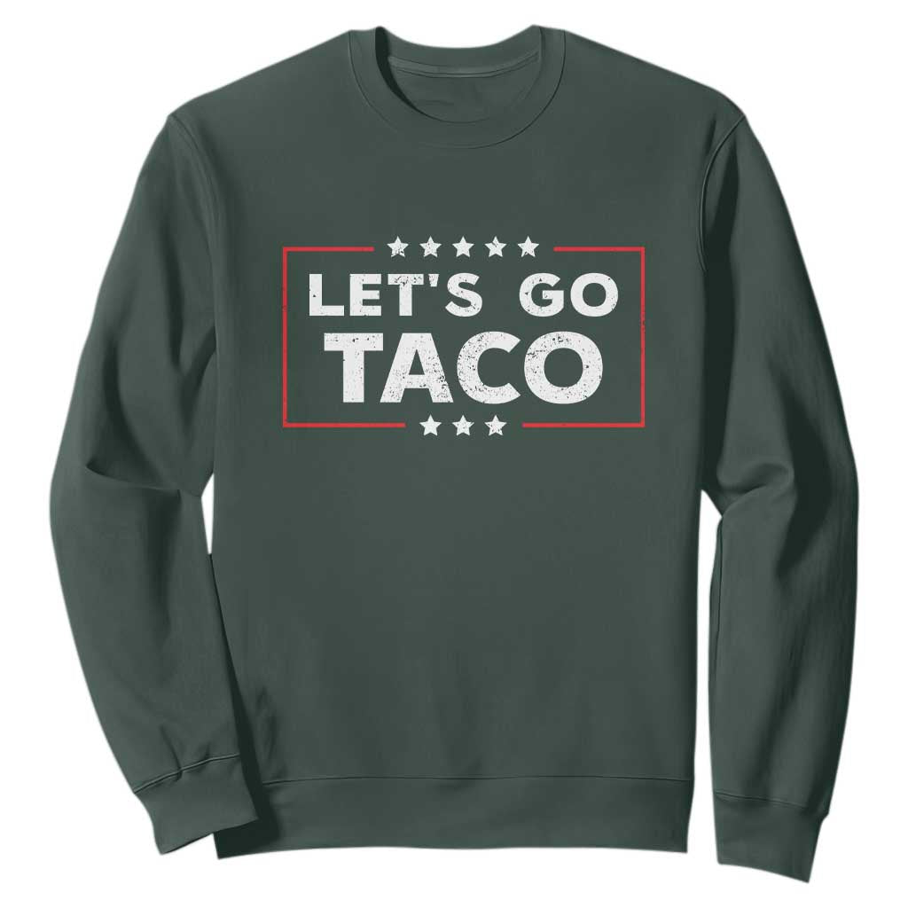 Funny Let's Go Taco Sweatshirt Vintage Star Stripes TS11 Dark Forest Green Print Your Wear