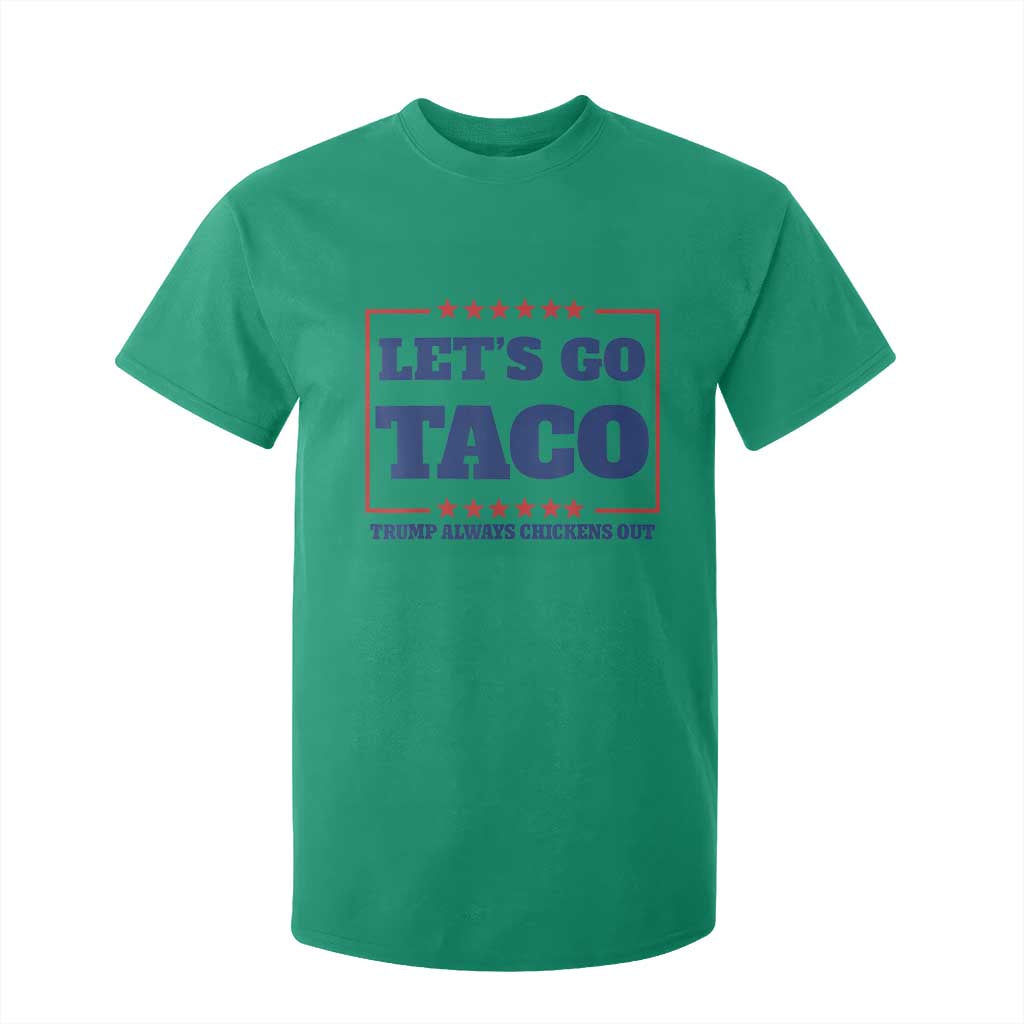 Funny Let's Go Taco T Shirt For Kid Tacos for President Humor TS02 Irish Green Print Your Wear