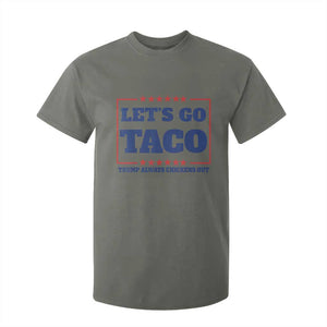 Funny Let's Go Taco T Shirt For Kid Tacos for President Humor TS02 Military Green Print Your Wear