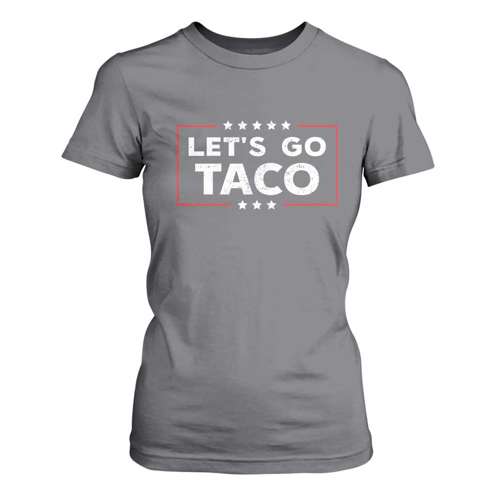 Funny Let's Go Taco T Shirt For Women Vintage Star Stripes TS11 Charcoal Print Your Wear