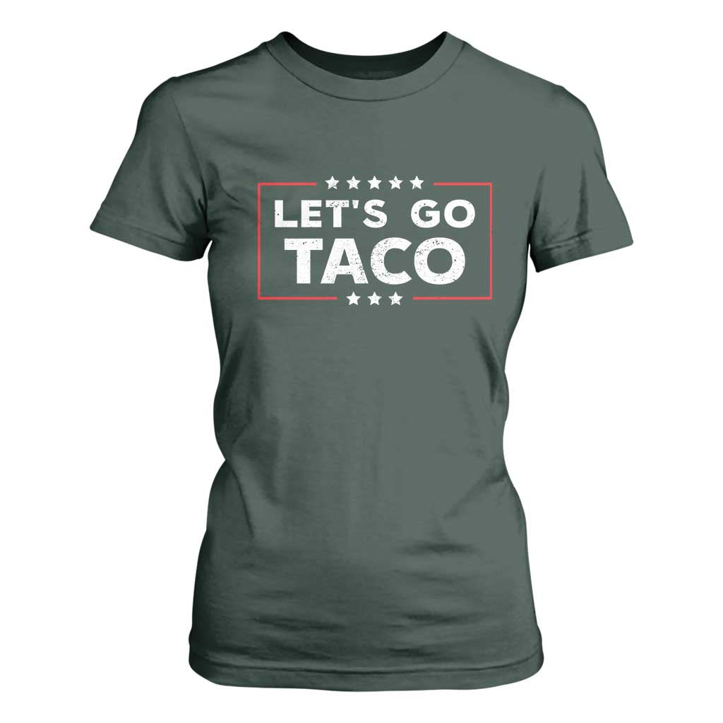 Funny Let's Go Taco T Shirt For Women Vintage Star Stripes TS11 Dark Forest Green Print Your Wear