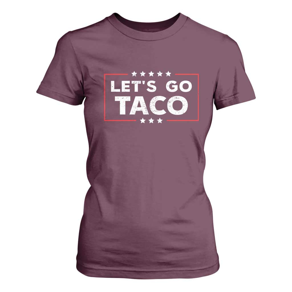 Funny Let's Go Taco T Shirt For Women Vintage Star Stripes TS11 Maroon Print Your Wear