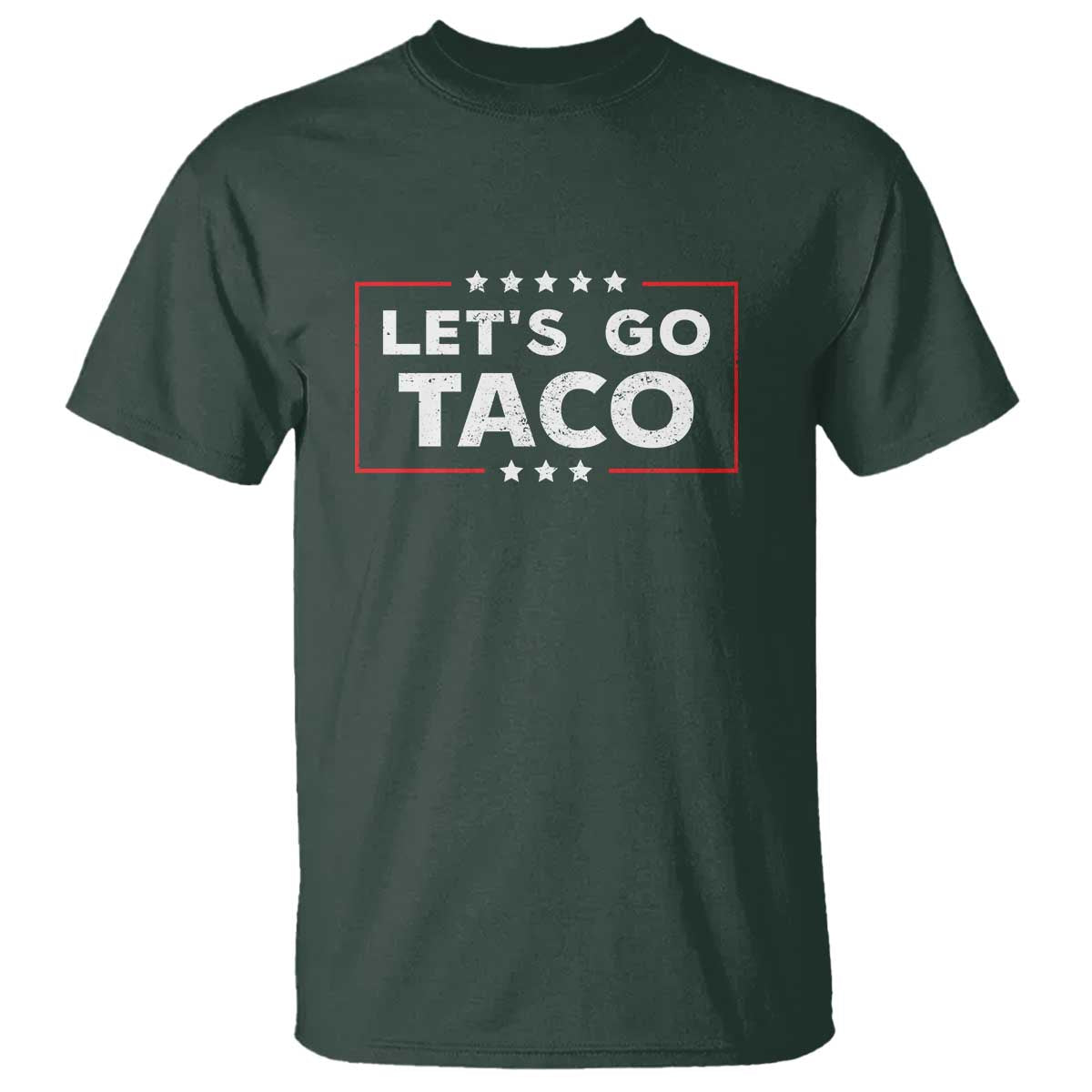 Funny Let's Go Taco T Shirt Vintage Star Stripes TS11 Dark Forest Green Print Your Wear