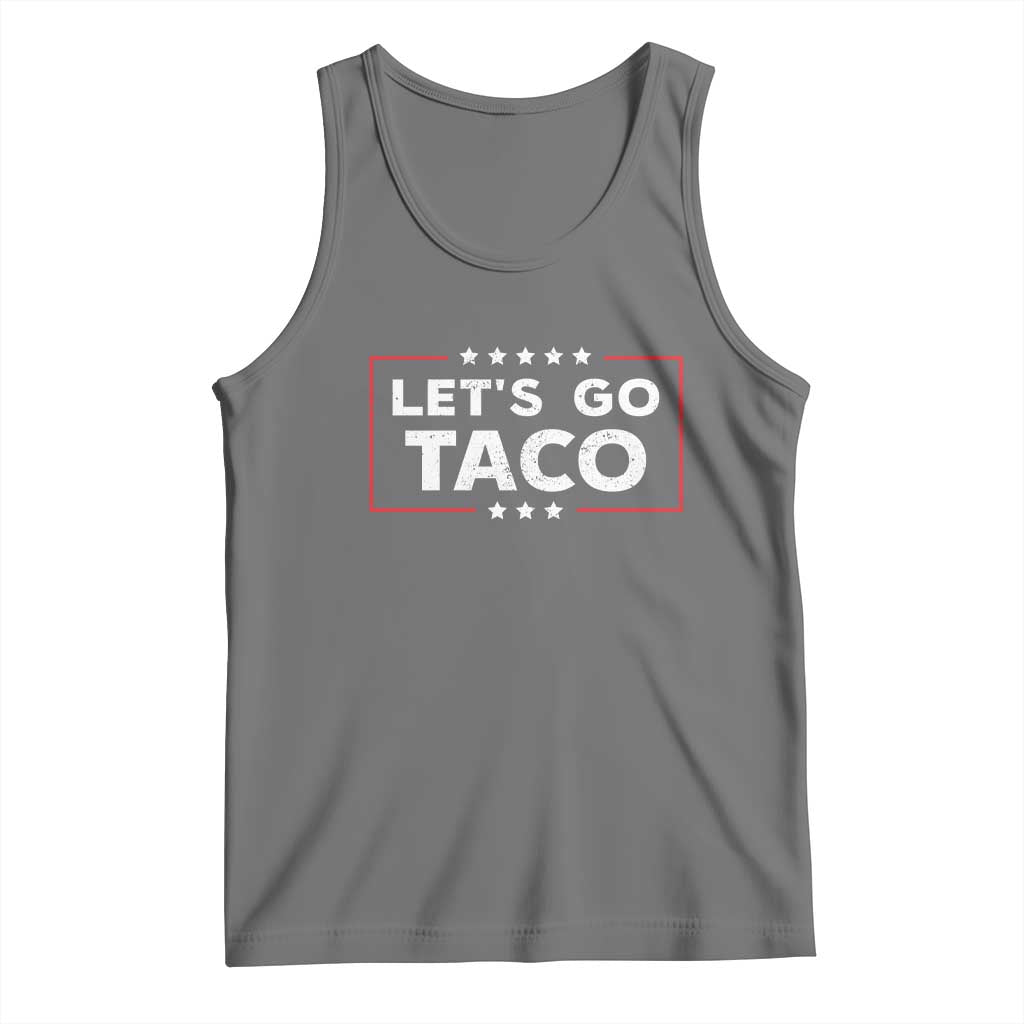 Funny Let's Go Taco Tank Top Vintage Star Stripes TS11 Black Heather Print Your Wear