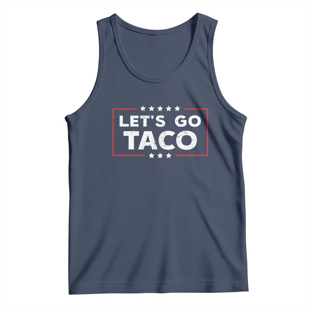 Funny Let's Go Taco Tank Top Vintage Star Stripes TS11 Navy Print Your Wear